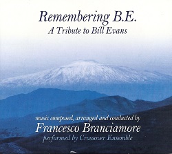 Francesco Branciamore - Remembering B.E.
