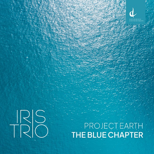 Iris Trio – Project Earth The Blue Chapter