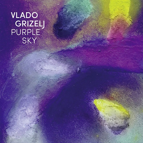 Vlado Grizelj  - Purple Sky