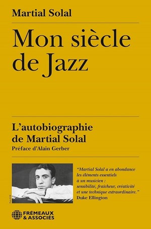 Mon siècle de Jazz - Martial Solal