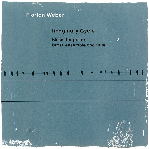 Florian Weber – Imaginary Cycle