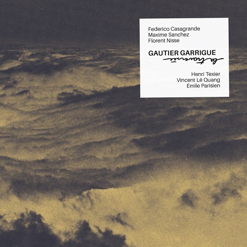 Gautier Garrigue - La Traversée