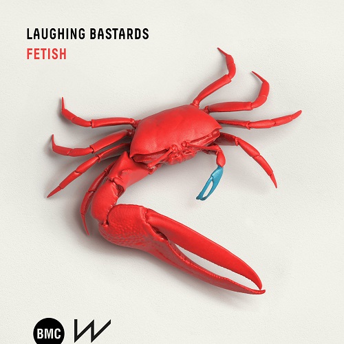 Laughing Bastards - Fetish