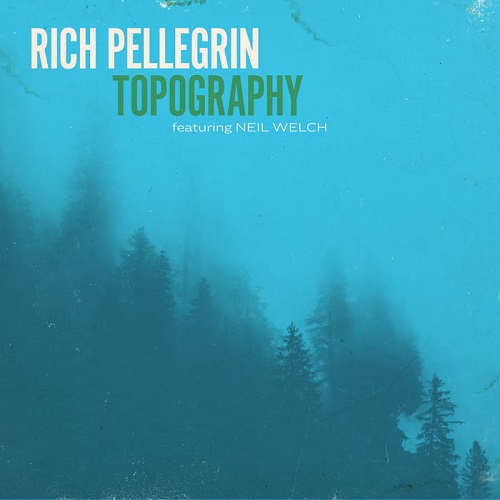 Rich Pellegrin  - Topography