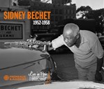 Sidney Bechet 1952-1958