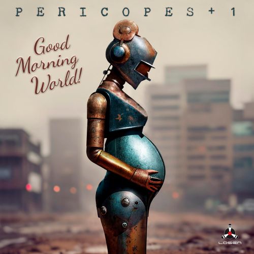 Pericopes+1 - Good Morning World