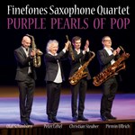 Finefones Saxophone Quartet – Purple Pearls of Pop