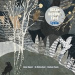 Johan Dupont Trio – Lydia