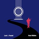 Raul Midón - Lost & Found