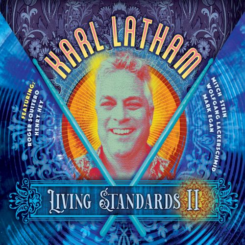 Karl Latham – Living Standards II