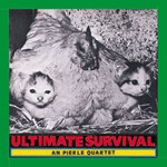 An Pierlé Quartet – Ultimate Survival