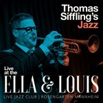 Thomas Siffling’s Jazz - Live at the Ella & Louis